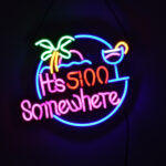 GloboStar® 85853 Φωτιστικό Ταμπέλα Φωτεινή Επιγραφή NEON LED Σήμανσης ITS 5:00 SOMEWHERE 30W AC 230V με Διακόπτη On/Off Ροζ - Γαλάζιο - Κίτρινο - Πράσινο - Κόκκινο - Image 5